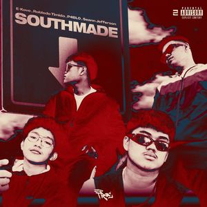 SOUTHMADE (Explicit)