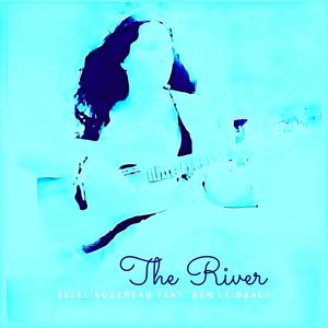 The River (feat. Ben Leinbach)