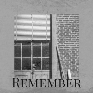 Remember (Explicit)