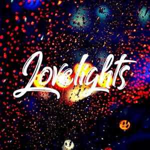 Lovelights (Original Mix)