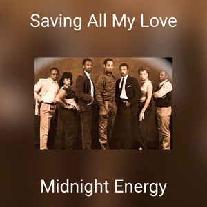 Saving All My Love