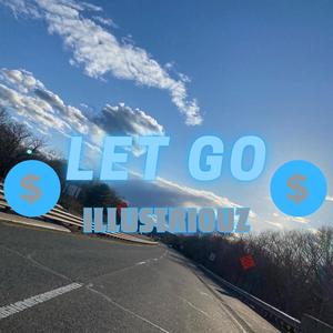 let go (Explicit)