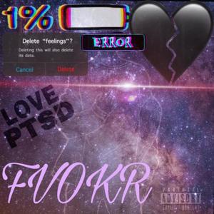 PTSD (feat. Fvokr) (Explicit)