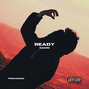 READY (feat. Gr3co) (Explicit)