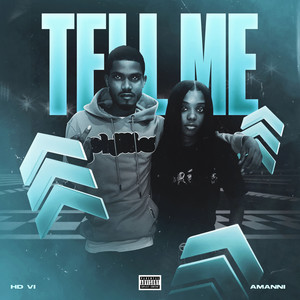 Tell Me (Explicit)