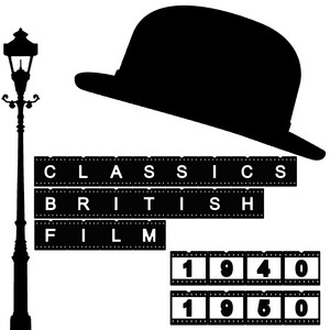 Classics British Film 1940 - 1950