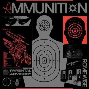 Ammunition (Explicit)