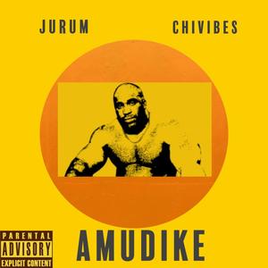 Amudike (feat. Chivibes)