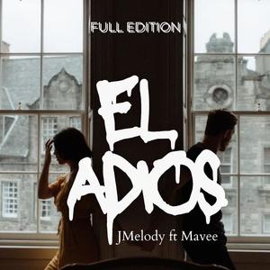 El ADIOS (feat. Mavee)