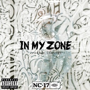 In MY Zone (Explicit)