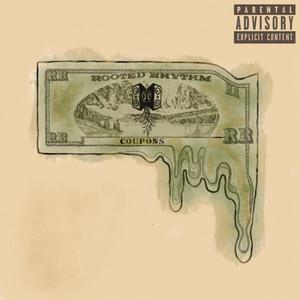 Coupons (feat. TKOA, Melly Frances & Peyload) [Explicit]