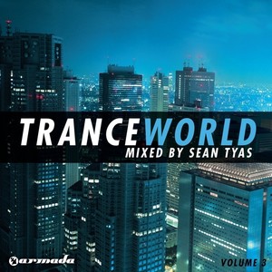 Trance World, Vol. 3 (The Full Versions)