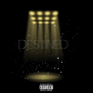 Destined (Explicit)