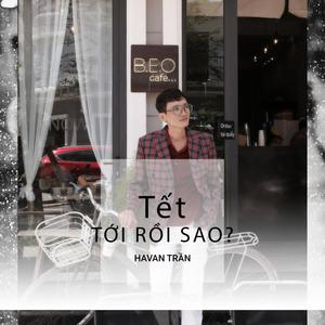 Tết Tới Rồi Sao?