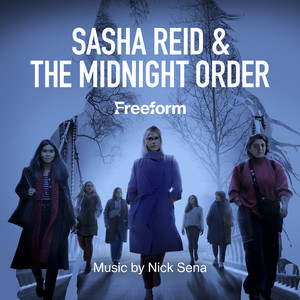 Sasha Reid and the Midnight Order (Original Soundtrack)