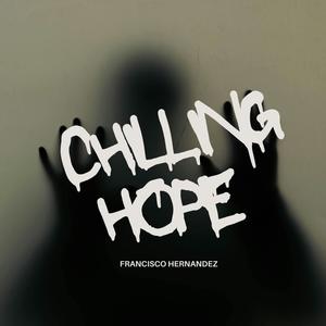 Chilling Hope (Trailer Track)