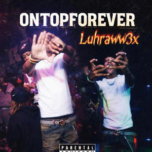 OnTopForever (Explicit)