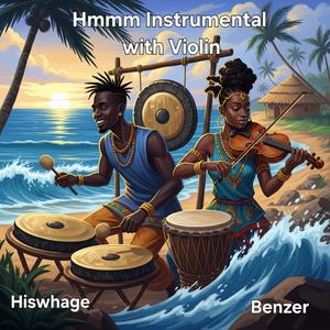 Hmmm X violin (Benzer Remix Hmmm)