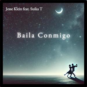 Baila Conmigo (feat. Suika T)