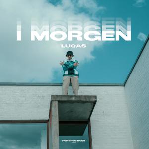 I Morgen (Explicit)