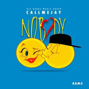 Nobody (Explicit)