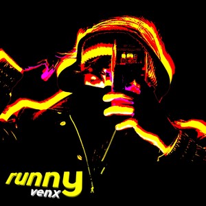 runny (Explicit)