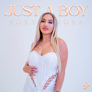 Just A Boy (Explicit)