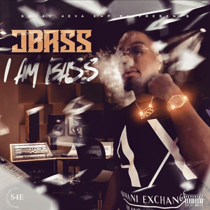 I AM BASS (Explicit)