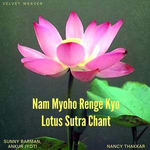Nam Myoho Renge Kyo
