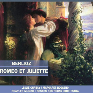 Berlioz: Romeo et Juliette