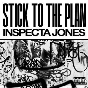 Stick To The Plan (Explicit)