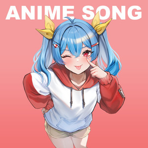 Anime Song (Omae Wa Mou Remix) [Explicit]