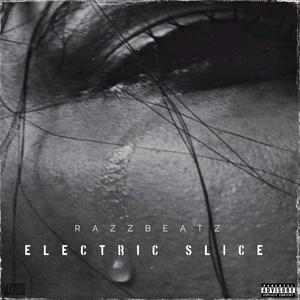 ELECTRIC SLICE