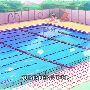 Summer Pool (feat. Loui Khan)