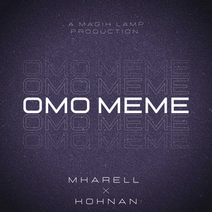 Omo Meme (Explicit)