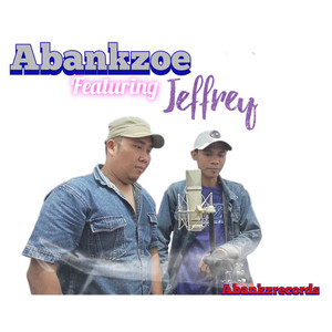 Abankzoe Ft. Jeffry