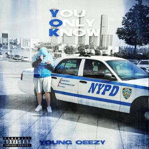 YOU ONLY KNOW (Explicit)