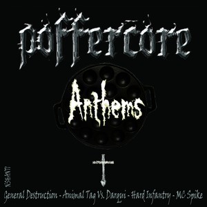 Poffercore Anthems