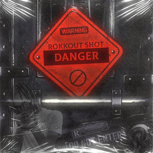 Danger (Explicit)