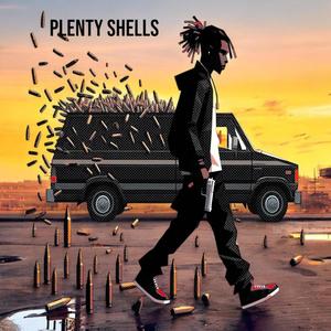 Plenty Shells (Explicit)