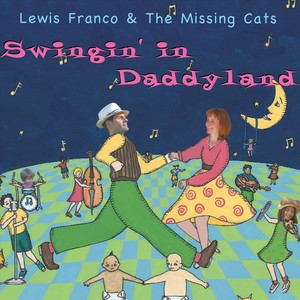 Swingin' in Daddyland