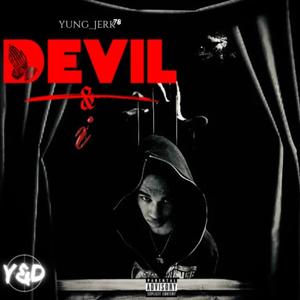 Devil & I (Explicit)