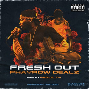 Fresh Out (Explicit)