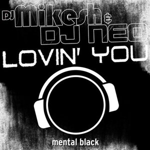Lovin' You (Hardstyle mix)