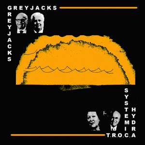 T.R.O.C.A (Systemic Hydra) (Explicit)