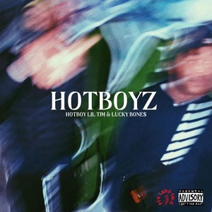 HOTBOY LIL TIM & LucKy Bone$: HOTBOYS, thestolenEP (Explicit)