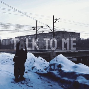 Talk TO ME (Explicit)