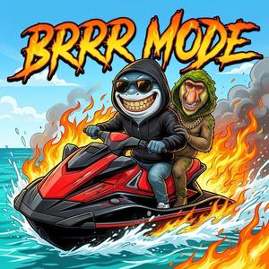 BRRR MODE (Explicit)