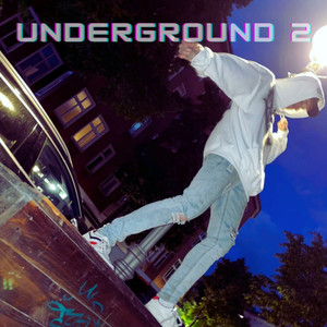 Underground 2 (Explicit)