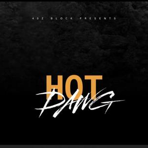 Hot Dawg (Explicit)